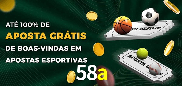 58a Ate 100% de Aposta Gratis